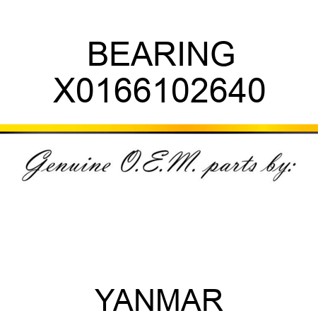 BEARING X0166102640