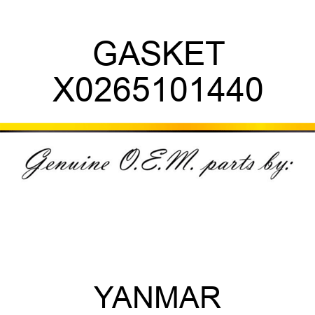 GASKET X0265101440