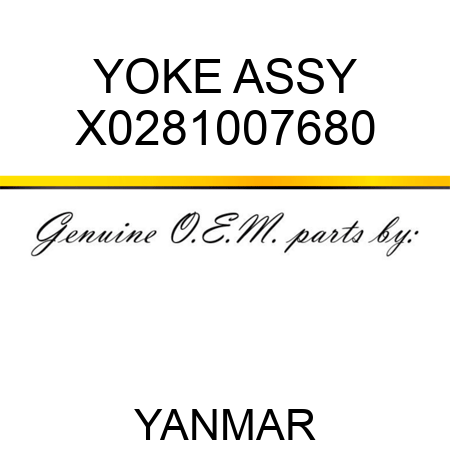 YOKE ASSY X0281007680