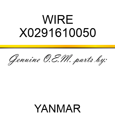 WIRE X0291610050