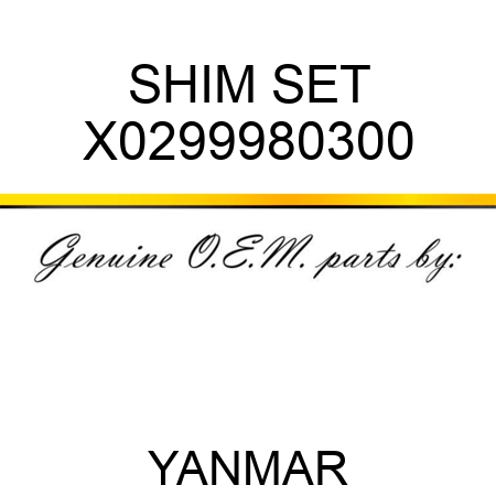 SHIM SET X0299980300