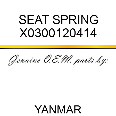 SEAT, SPRING X0300120414