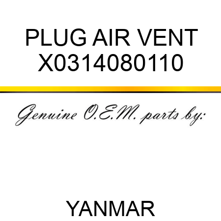 PLUG, AIR VENT X0314080110