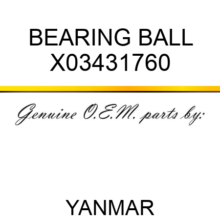 BEARING, BALL X03431760