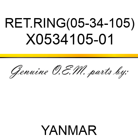 RET.RING(05-34-105) X0534105-01