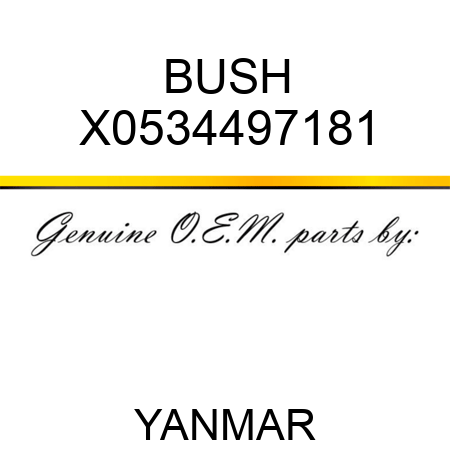 BUSH X0534497181