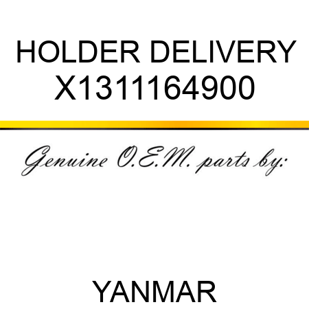 HOLDER, DELIVERY X1311164900