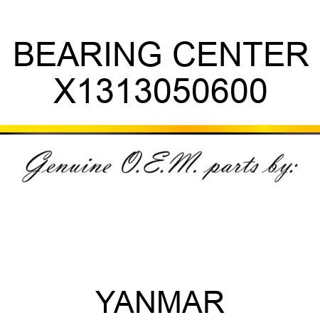 BEARING, CENTER X1313050600