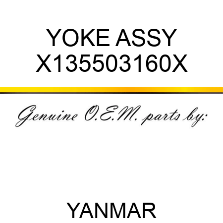 YOKE ASSY X135503160X