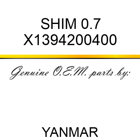 SHIM, 0.7 X1394200400