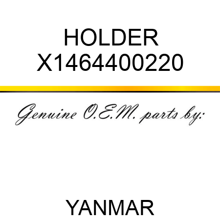 HOLDER X1464400220