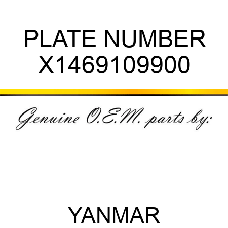 PLATE, NUMBER X1469109900