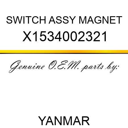 SWITCH ASSY, MAGNET X1534002321