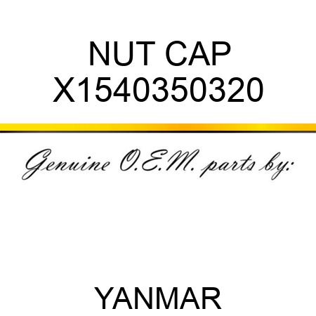 NUT, CAP X1540350320