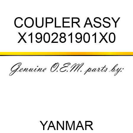 COUPLER ASSY X190281901X0