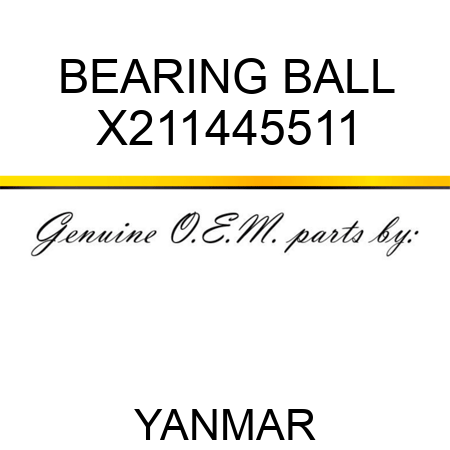 BEARING, BALL X211445511