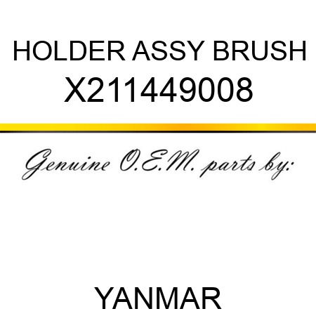 HOLDER ASSY, BRUSH X211449008