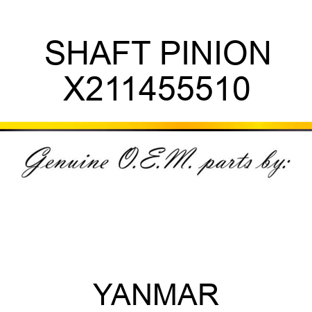 SHAFT, PINION X211455510