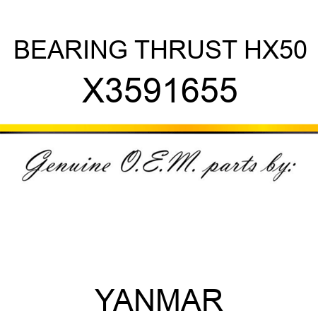 BEARING, THRUST HX50 X3591655