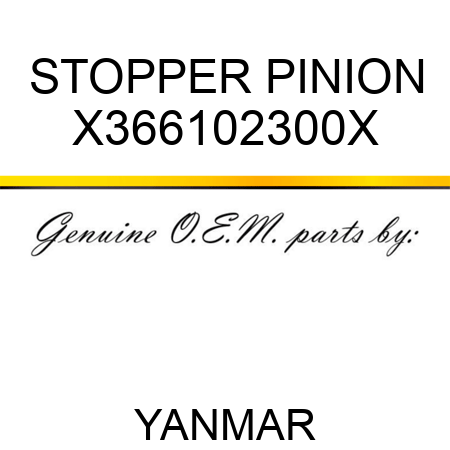 STOPPER, PINION X366102300X