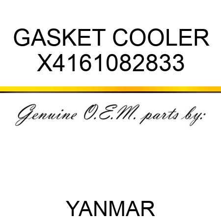 GASKET, COOLER X4161082833