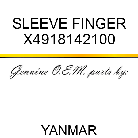 SLEEVE, FINGER X4918142100