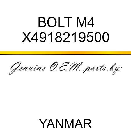 BOLT, M4 X4918219500