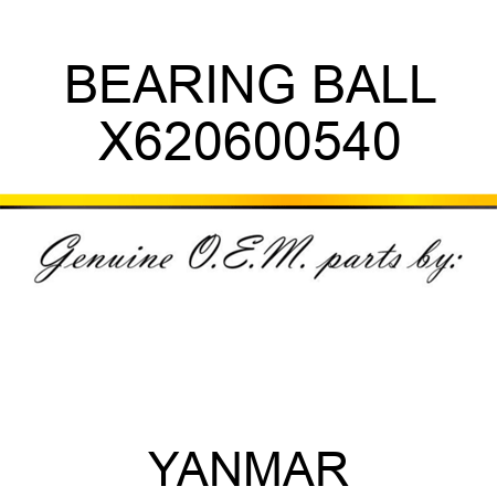 BEARING, BALL X620600540