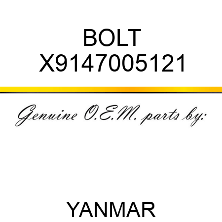 BOLT X9147005121
