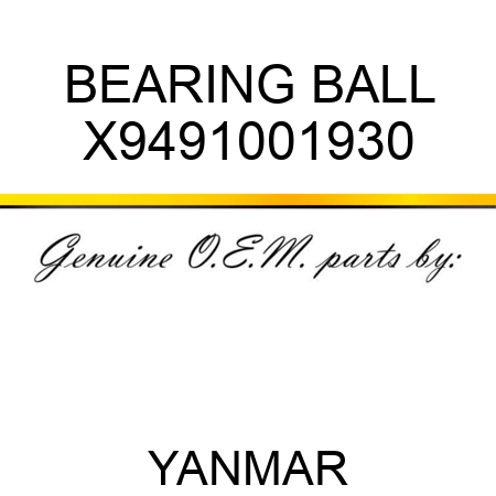 BEARING, BALL X9491001930