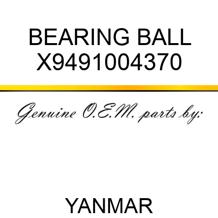 BEARING, BALL X9491004370