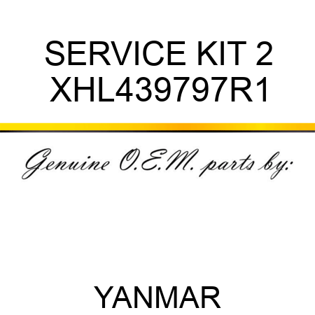 SERVICE KIT, 2 XHL439797R1