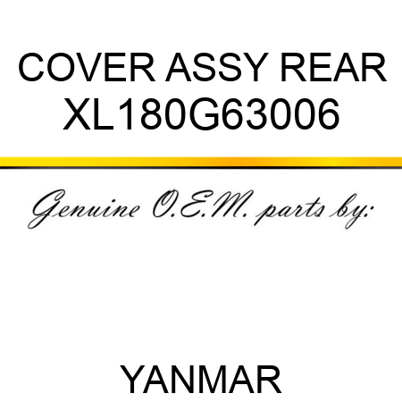 COVER ASSY, REAR XL180G63006