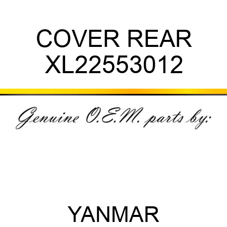 COVER, REAR XL22553012