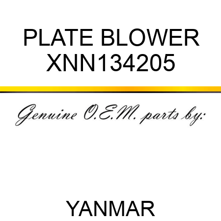 PLATE, BLOWER XNN134205