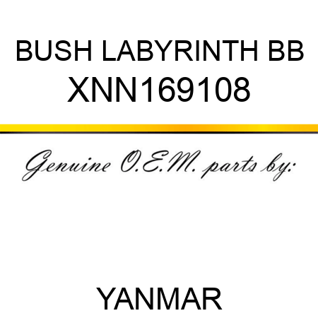 BUSH, LABYRINTH BB XNN169108