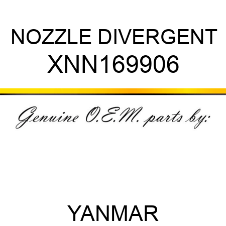 NOZZLE, DIVERGENT XNN169906