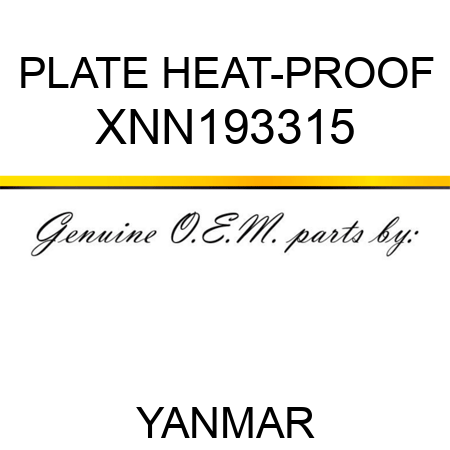 PLATE, HEAT-PROOF XNN193315