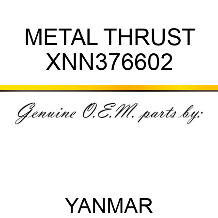 METAL, THRUST XNN376602