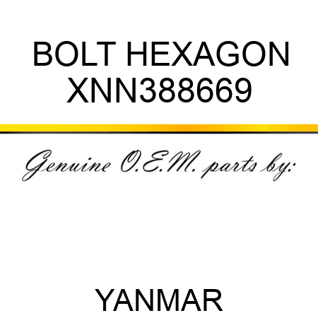 BOLT, HEXAGON XNN388669