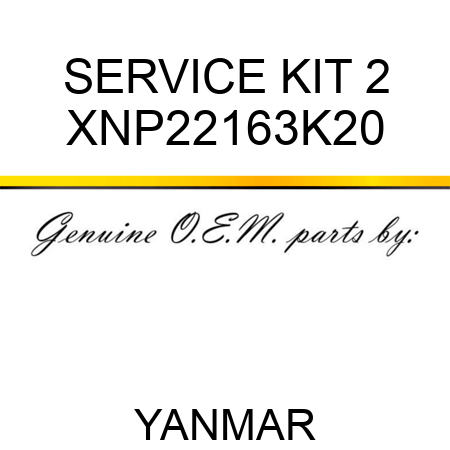 SERVICE KIT, 2 XNP22163K20