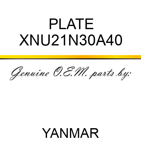 PLATE XNU21N30A40