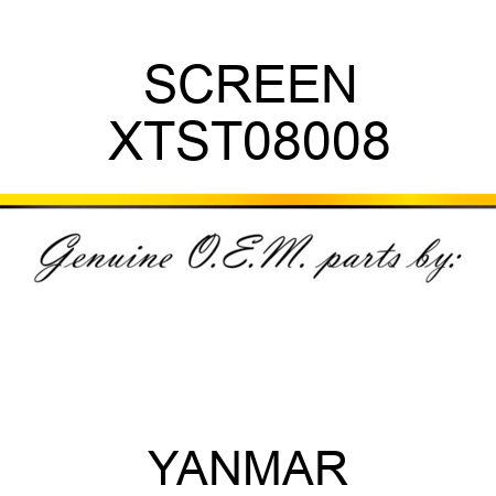 SCREEN XTST08008