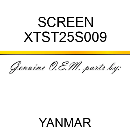 SCREEN XTST25S009