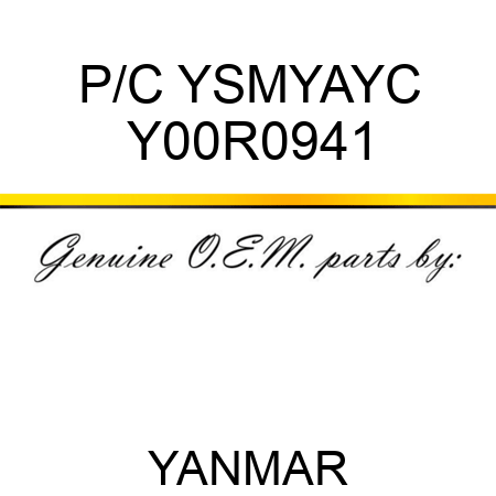 P/C YSM,YA,YC Y00R0941