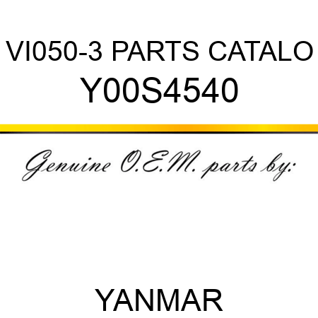 VI050-3 PARTS CATALO Y00S4540