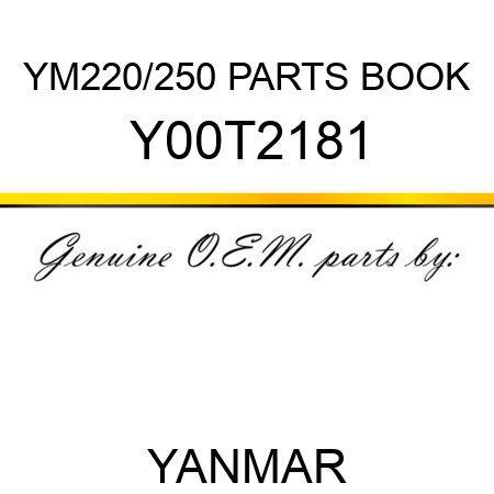 YM220/250 PARTS BOOK Y00T2181