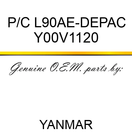 P/C L90AE-DEPAC Y00V1120