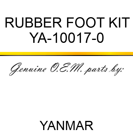 RUBBER FOOT KIT YA-10017-0