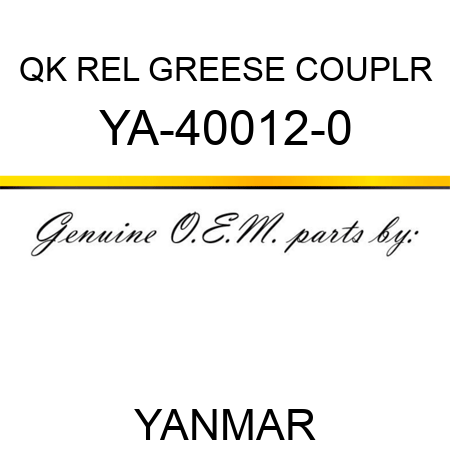 QK REL GREESE COUPLR YA-40012-0